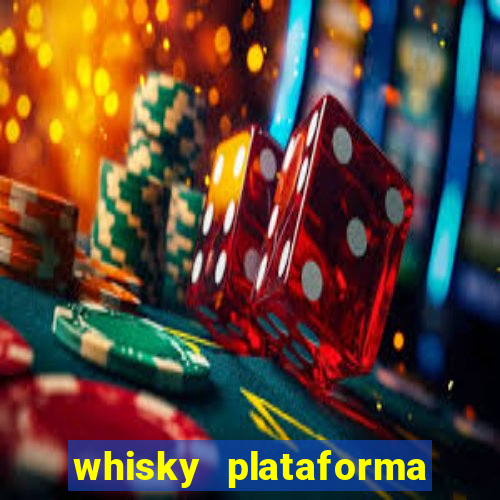 whisky plataforma de jogos